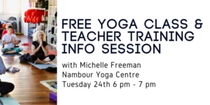 Free Yoga Teacher Training Info Night & Yoga Class